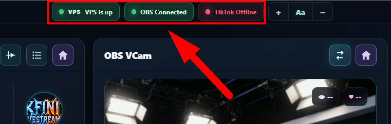 Status VPS is up dan OBS Connected hijau serta TikTok Offline merah