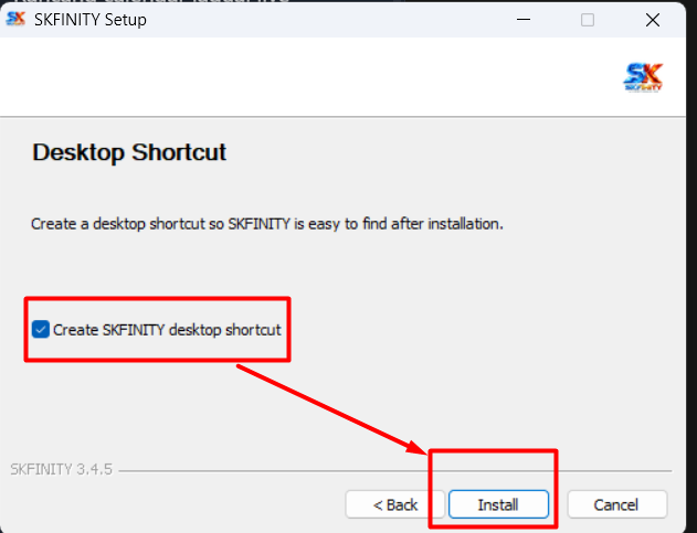 SKFINITY Setup dengan pilihan desktop shortcut dan butang Install ditandakan